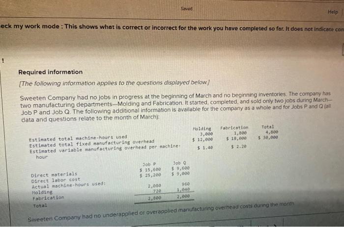 Saved Help eck my work mode: This shows what is correct or