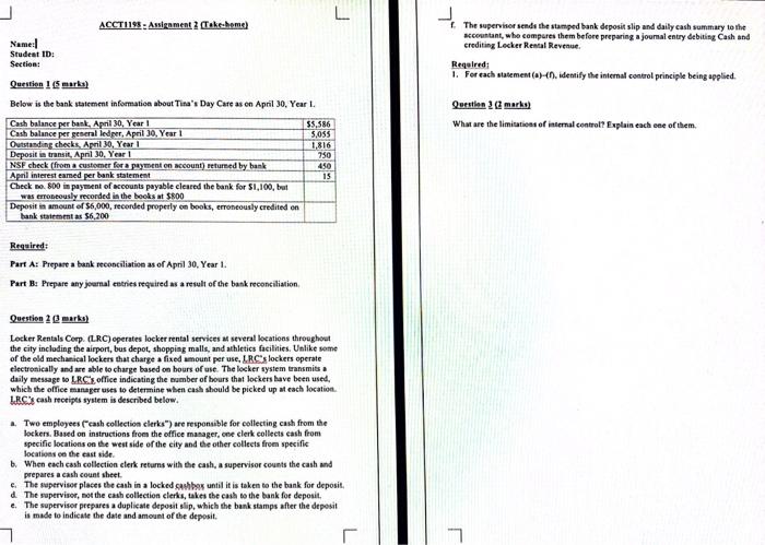 Name: Student ID: Section: Question 1 (5 marks) L ACCT1198-Assignment 2 Take-home)