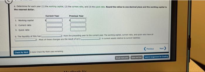 of Nilo Company at the end of two recent fiscal years: Current
