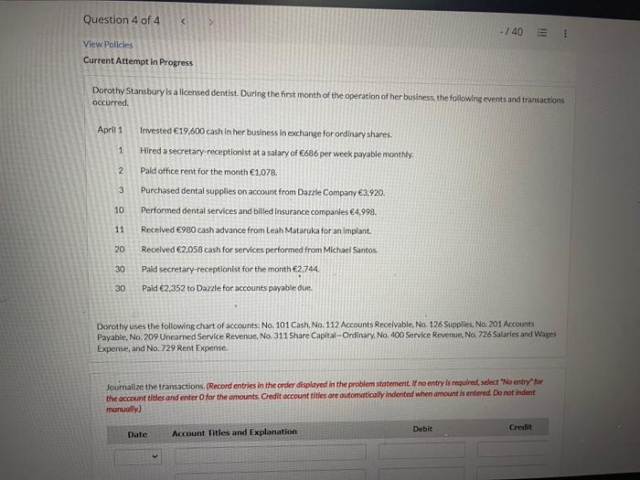 Question 4 of 4 < /40 E View Policies Current Attempt in