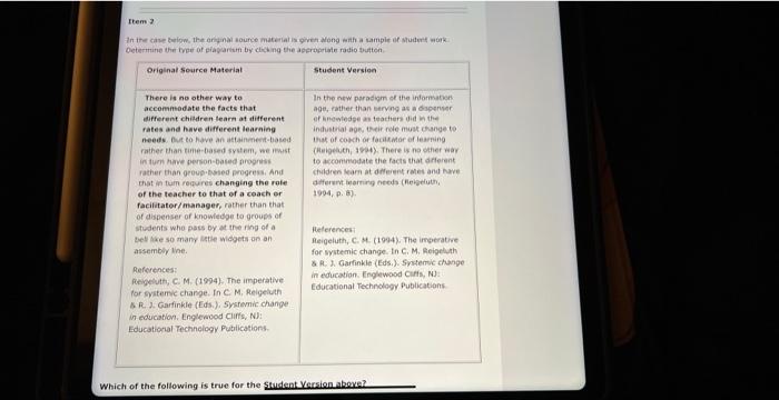 Item 2 In the case below, the original source material is given