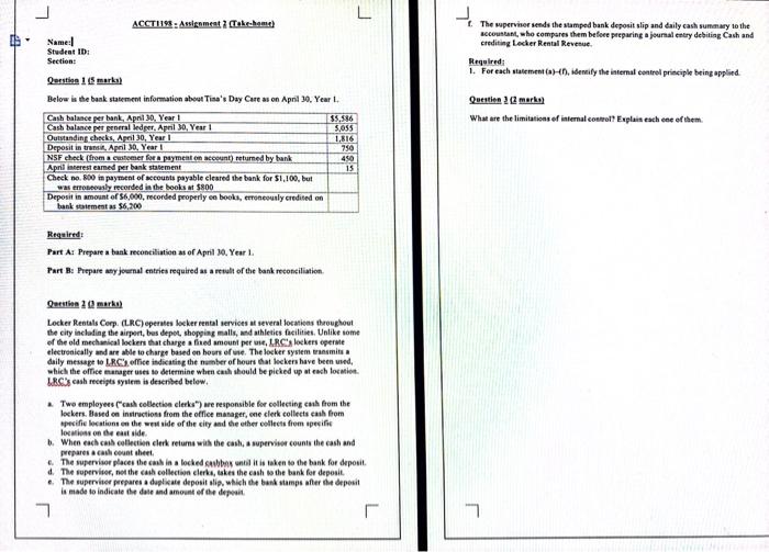 Name: Student ID: Section: Question 1 (5 marks) L ACCT1198 Assignment (Take-home)
