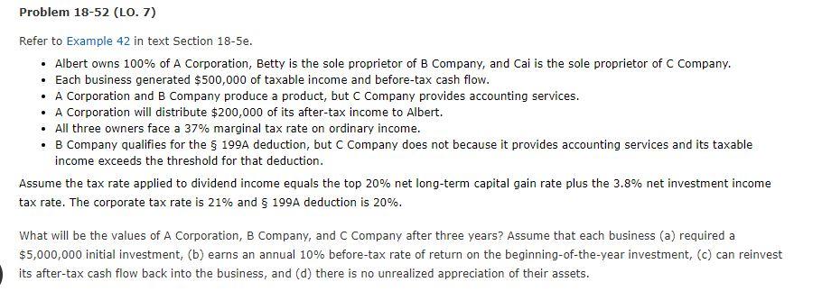 Problem 18-52 (LO. 7) Refer to Example 42 in text Section 18-5e.