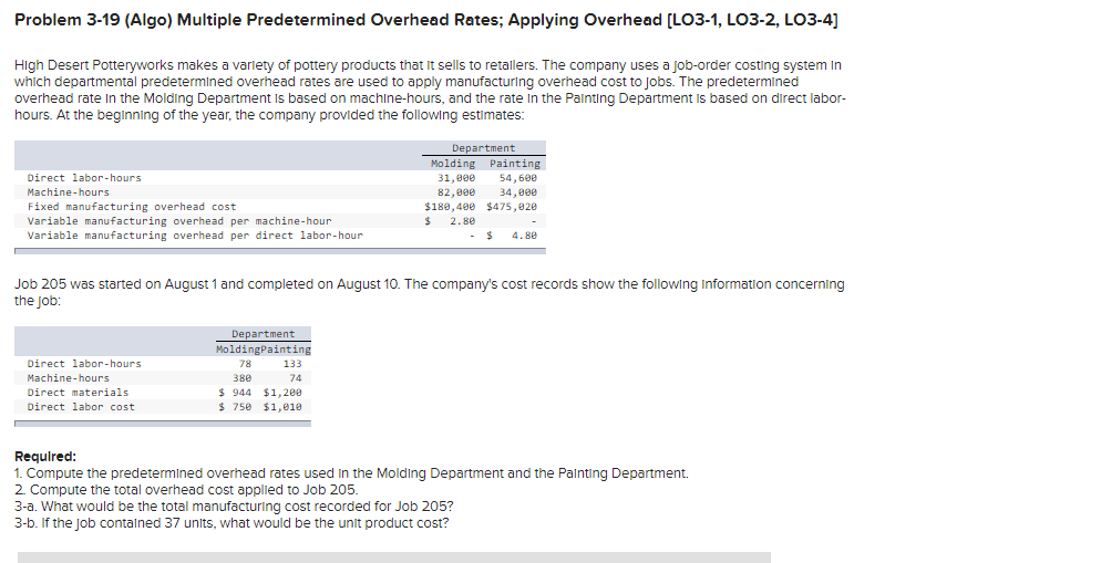 Problem 3-19 (Algo) Multiple Predetermined Overhead Rates; Applying Overhead [LO3-1, LO3-2, LO3-4]