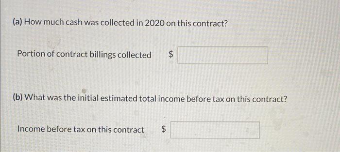 The contract price was $930,000. Windsor uses the percentage-of-completion method for financial