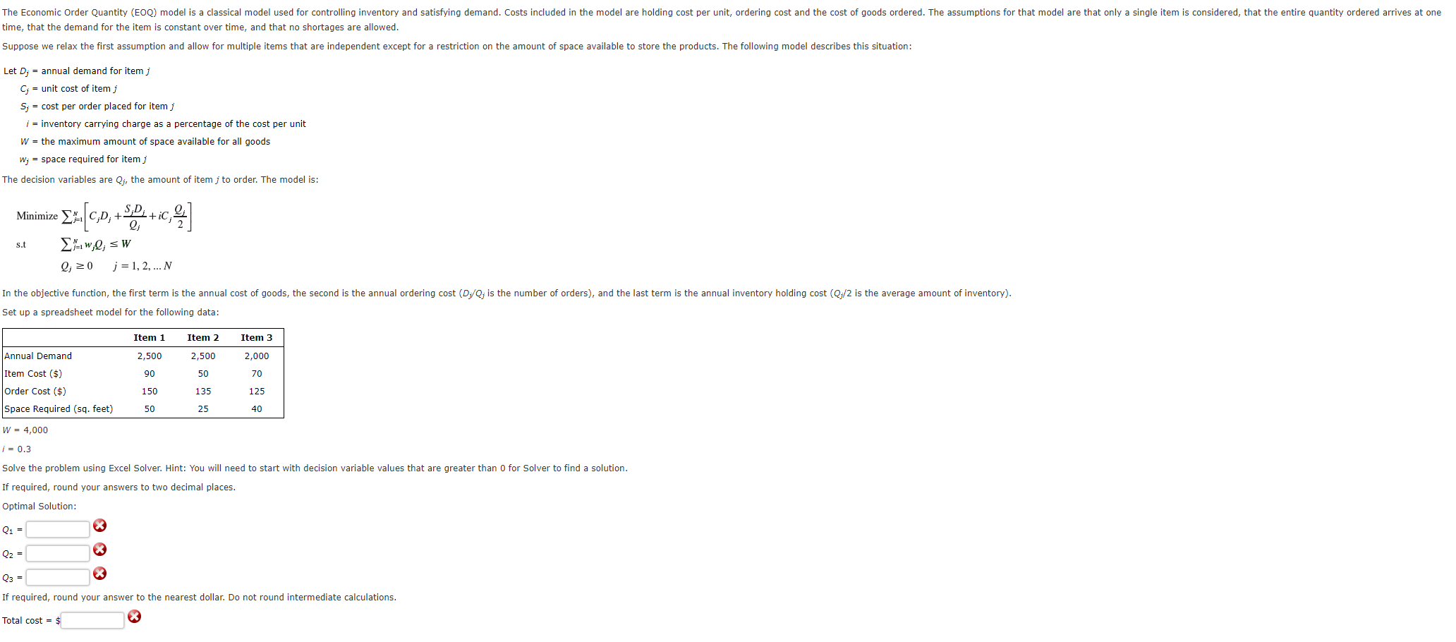 The Economic Order Quantity (EOQ) model is a classical model used for