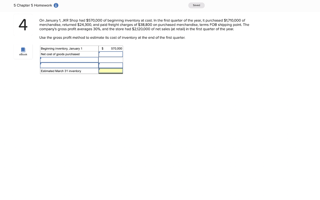 5 Chapter 5 Homework 4 Saved On January 1, JKR Shop had
