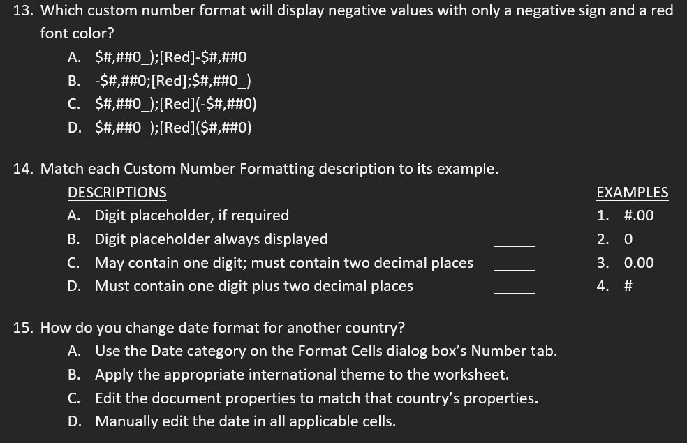 13. Which custom number format will display negative values with only a