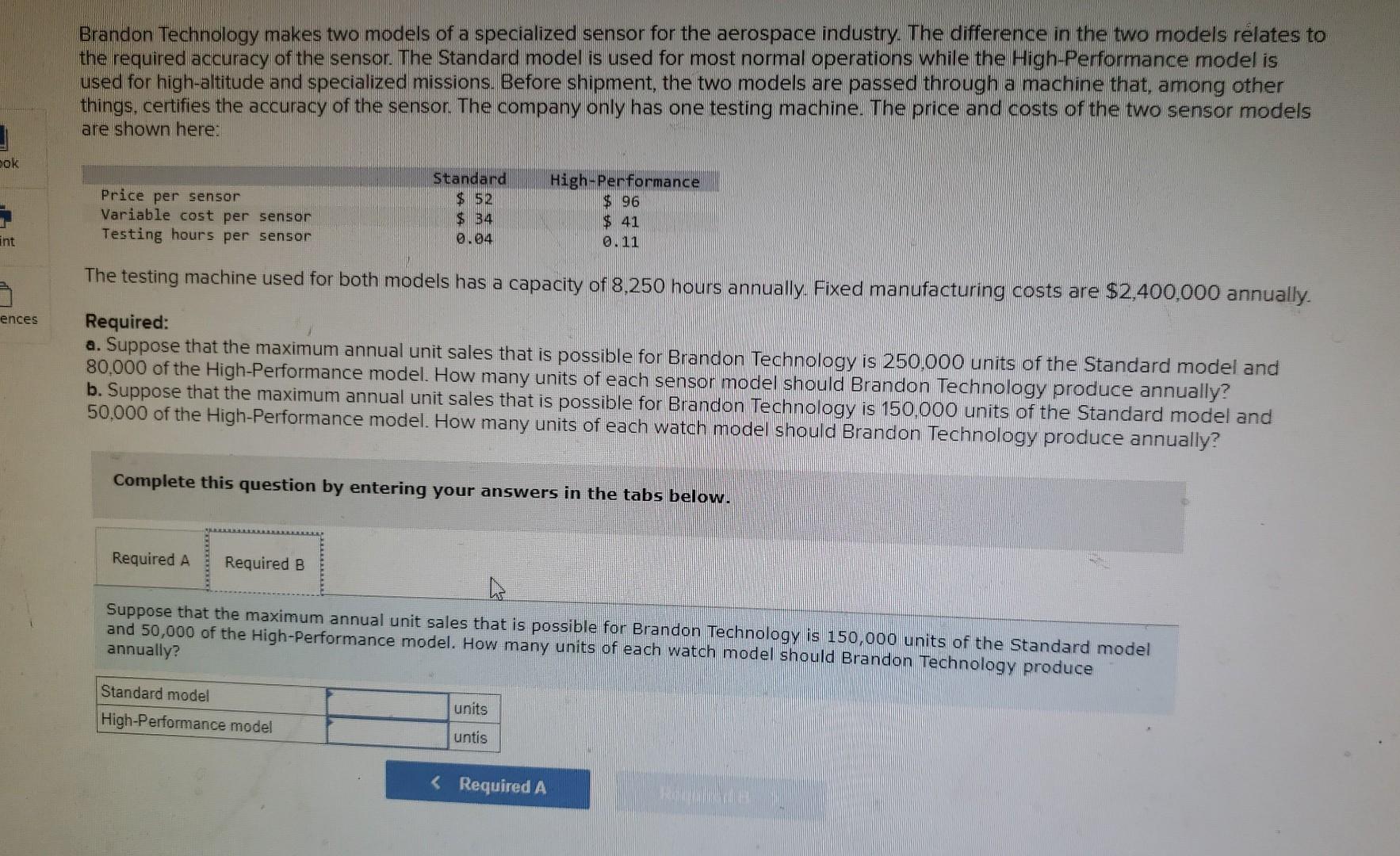 industry. The difference in the two models relates to the required accuracy