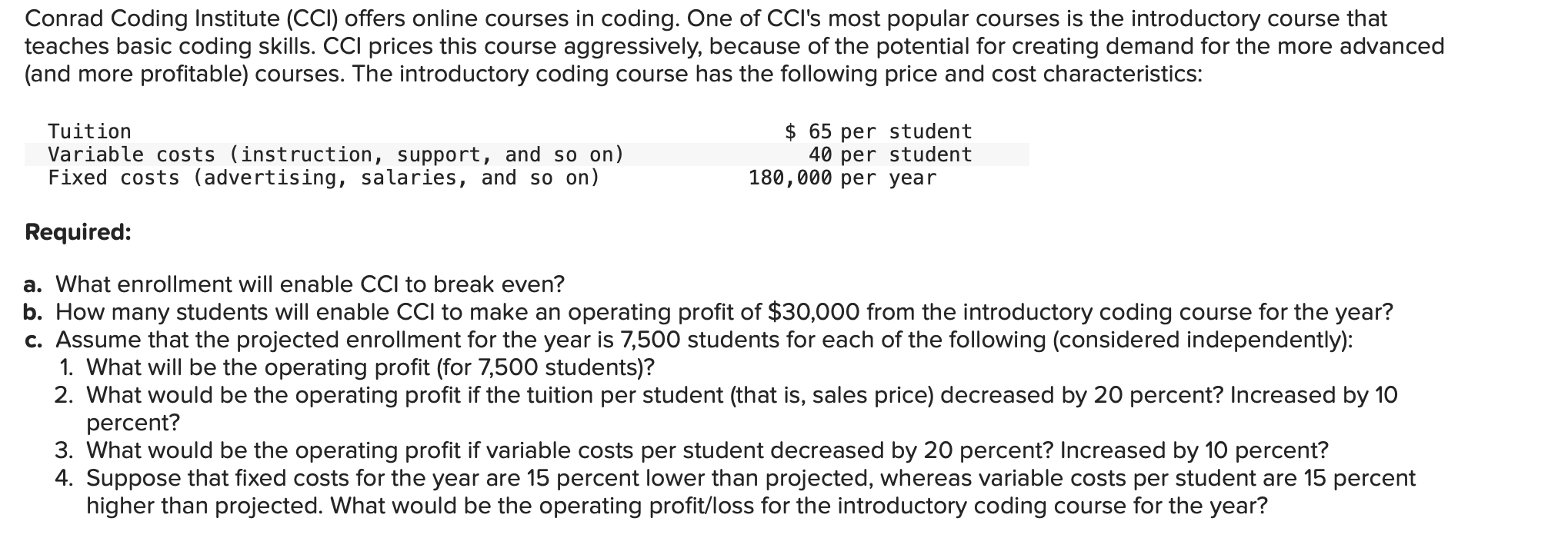 Conrad Coding Institute (CCI) offers online courses in coding. One of CCI's