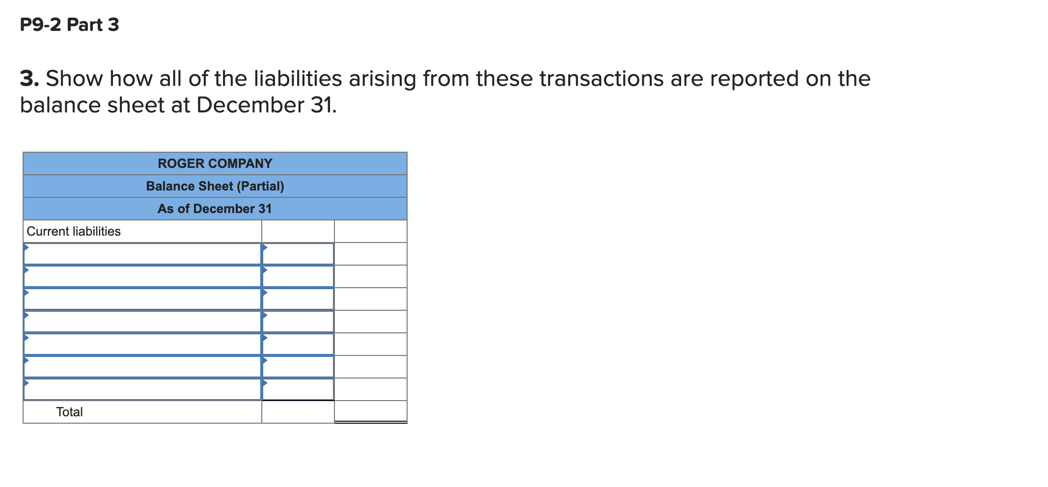Cash Flow Effects LO9-1, 9-5 [The following information applies to the questions