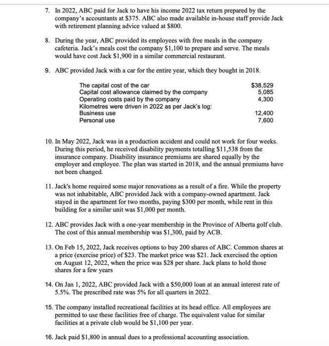 is an employee of ABC, a Canadian-controlled private corporation (CCPC). The following