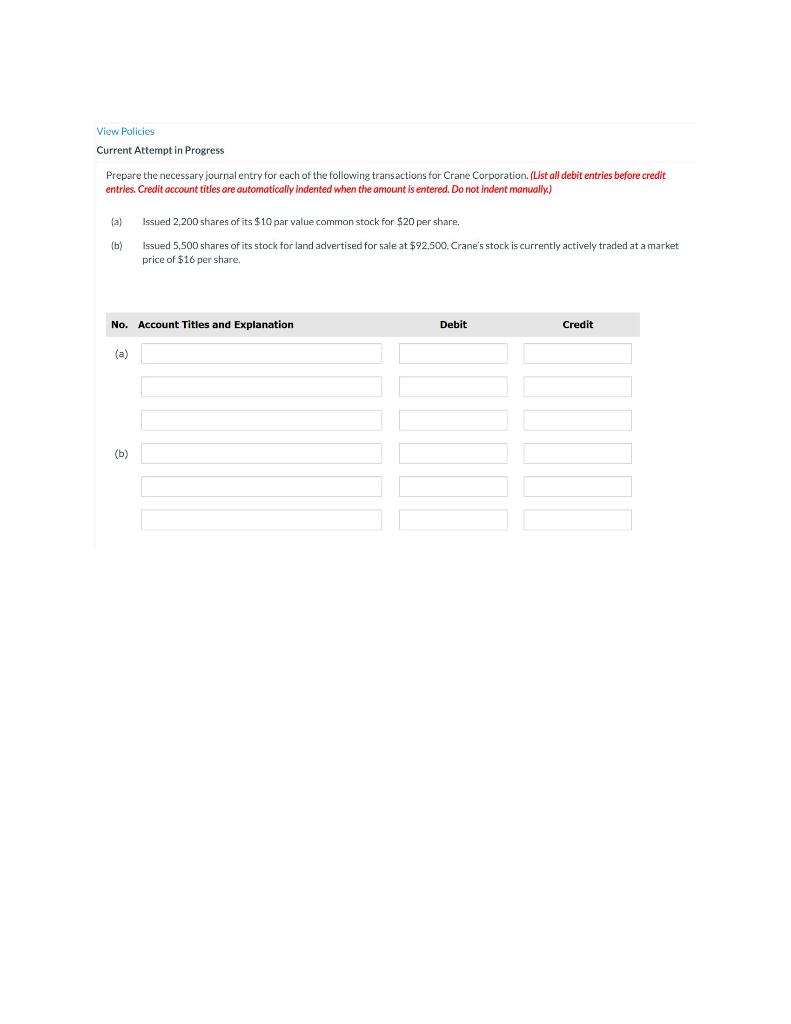 View Policies Current Attempt in Progress Prepare the necessary journal entry for