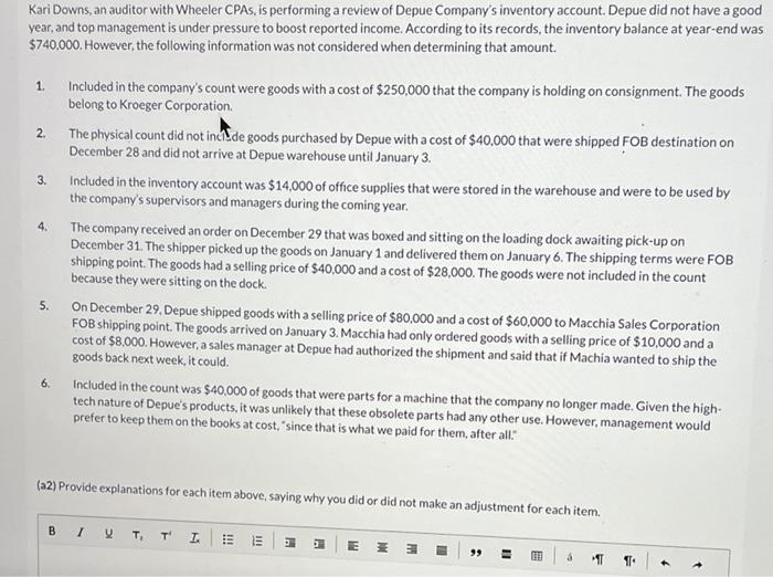 Kari Downs, an auditor with Wheeler CPAs, is performing a review of