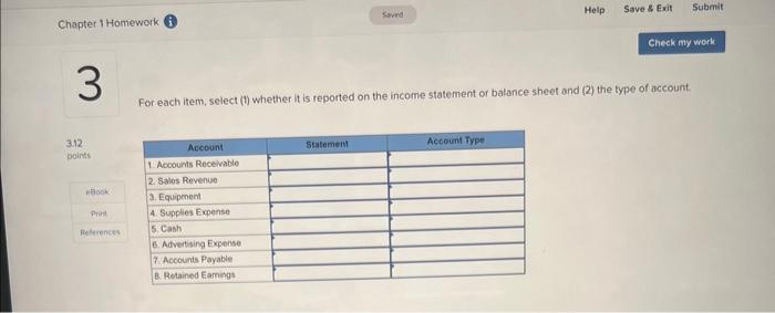 Chapter 1 Homework 3 Saved Help Save & Exit Submit Check my