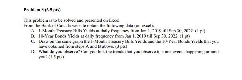 Problem 3 (6.5 pts) This problem is to be solved and presented