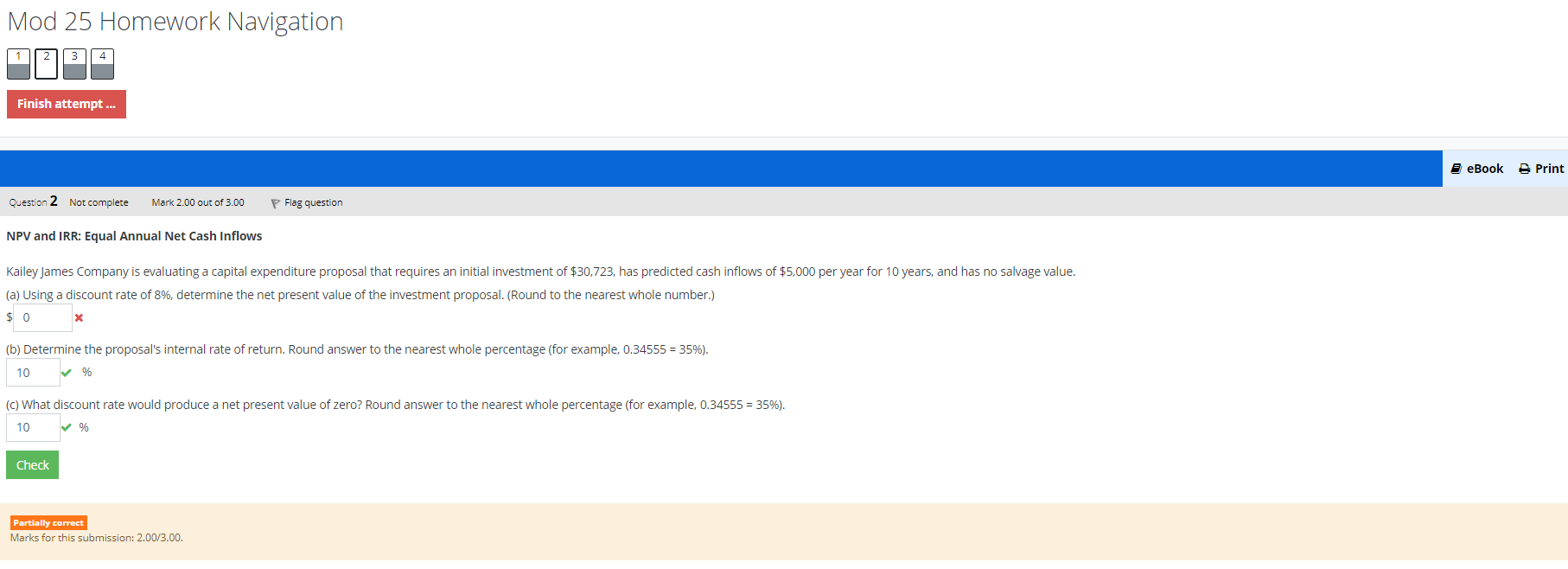 Mod 25 Homework Navigation 1 2 3 Finish attempt ... Question 2