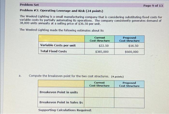 Problem Set Page 9 of 13 Problem #3: Operating Leverage and Risk