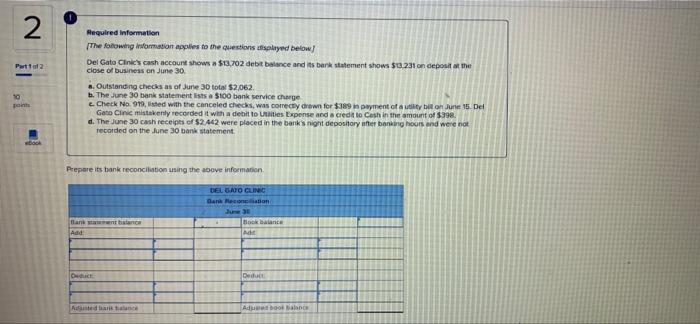 2 Part 12 10 points Required Information The following information applies to