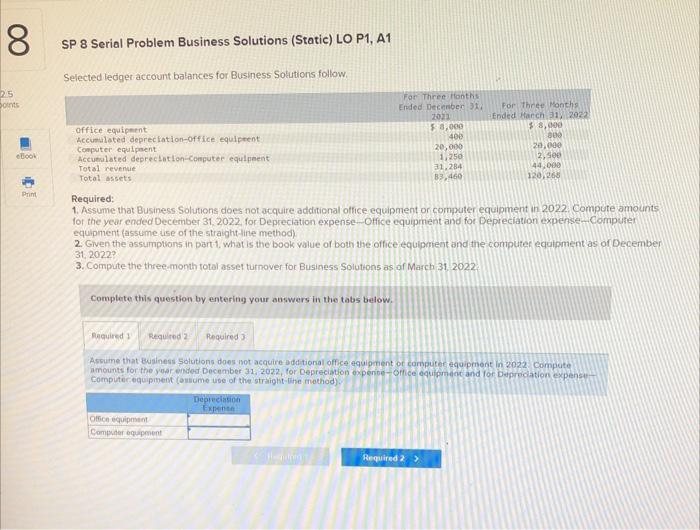 8 25 points SP 8 Serial Problem Business Solutions (Static) LO P1,