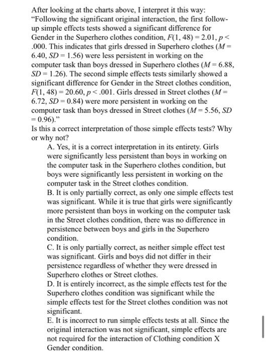 in Street clothes (for this crash course, ignore the third "Choice" condition.