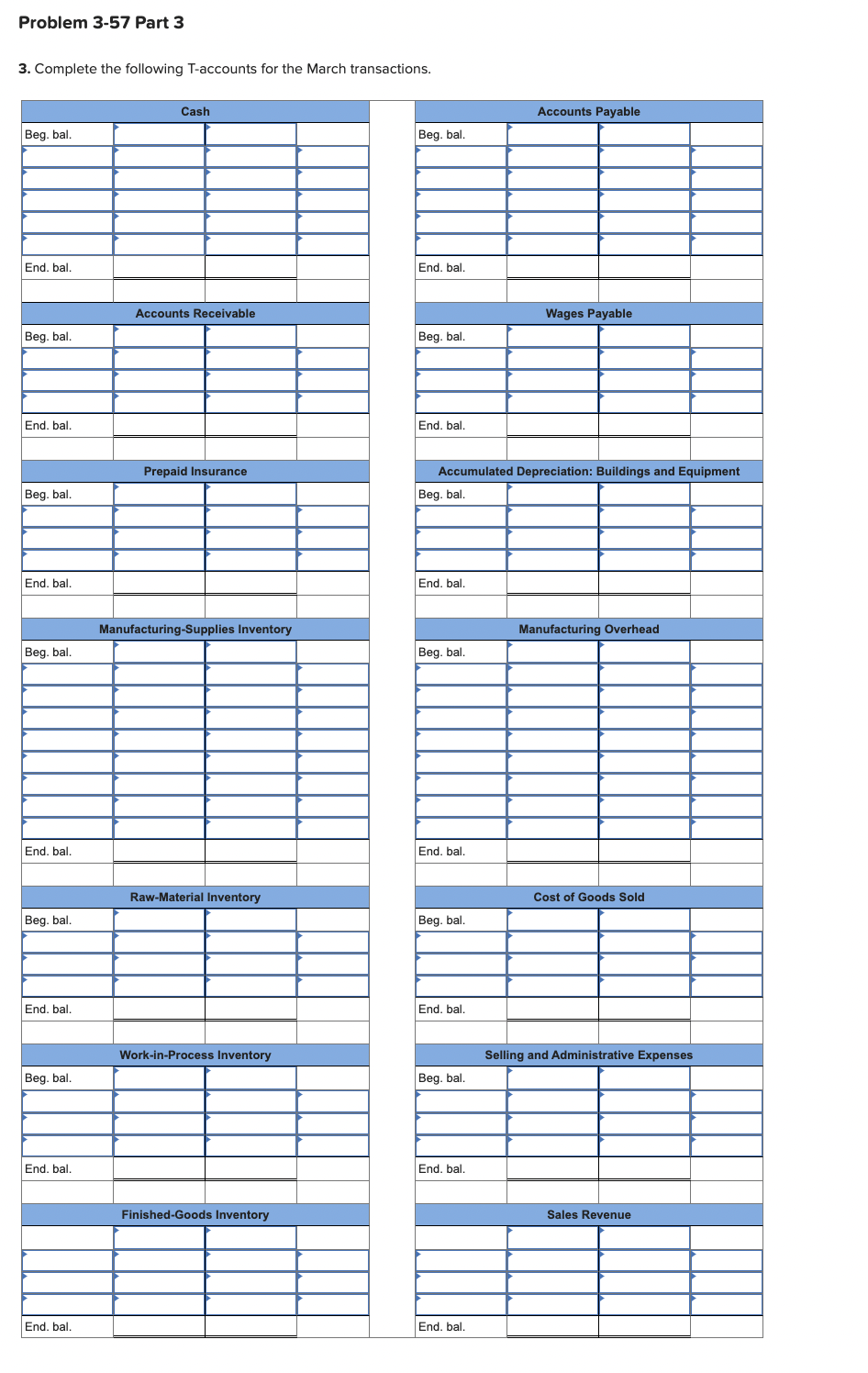 following information applies to the questions displayed below.] Scholastic Brass Corporation manufactures