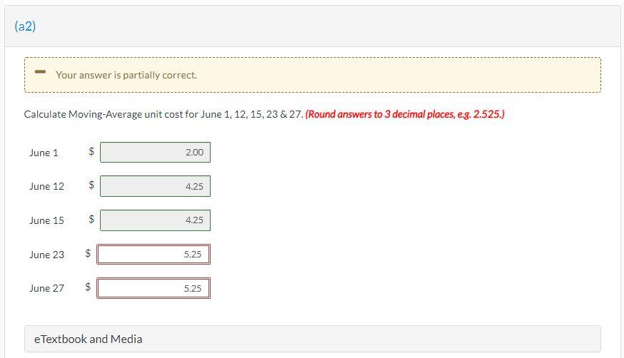follows. Date Explanation Units Unit Cost Total Cost June 1 Inventory 150