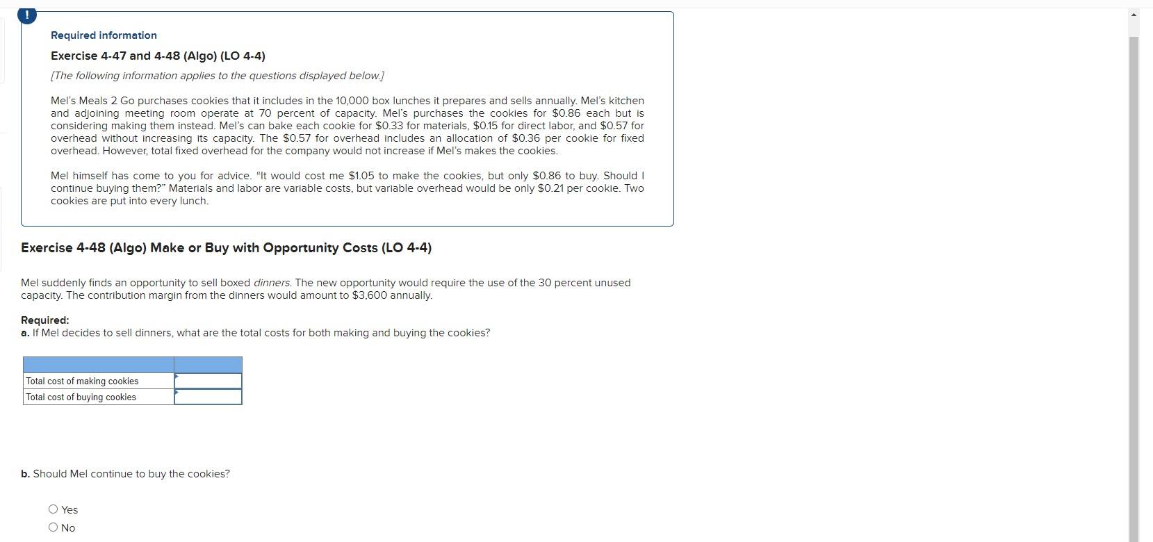 following information applies to the questions displayed below.] Mel's Meals 2 Go