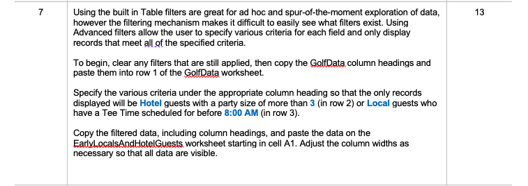 7 Using the built in Table filters are great for ad hoc
