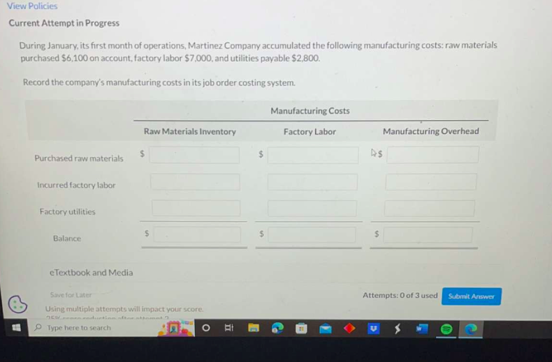 View Policies Current Attempt in Progress During January, its first month of