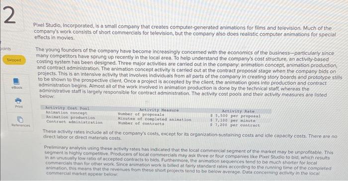 2 points Skipped Book 14 Print References Pixel Studio, Incorporated, is a