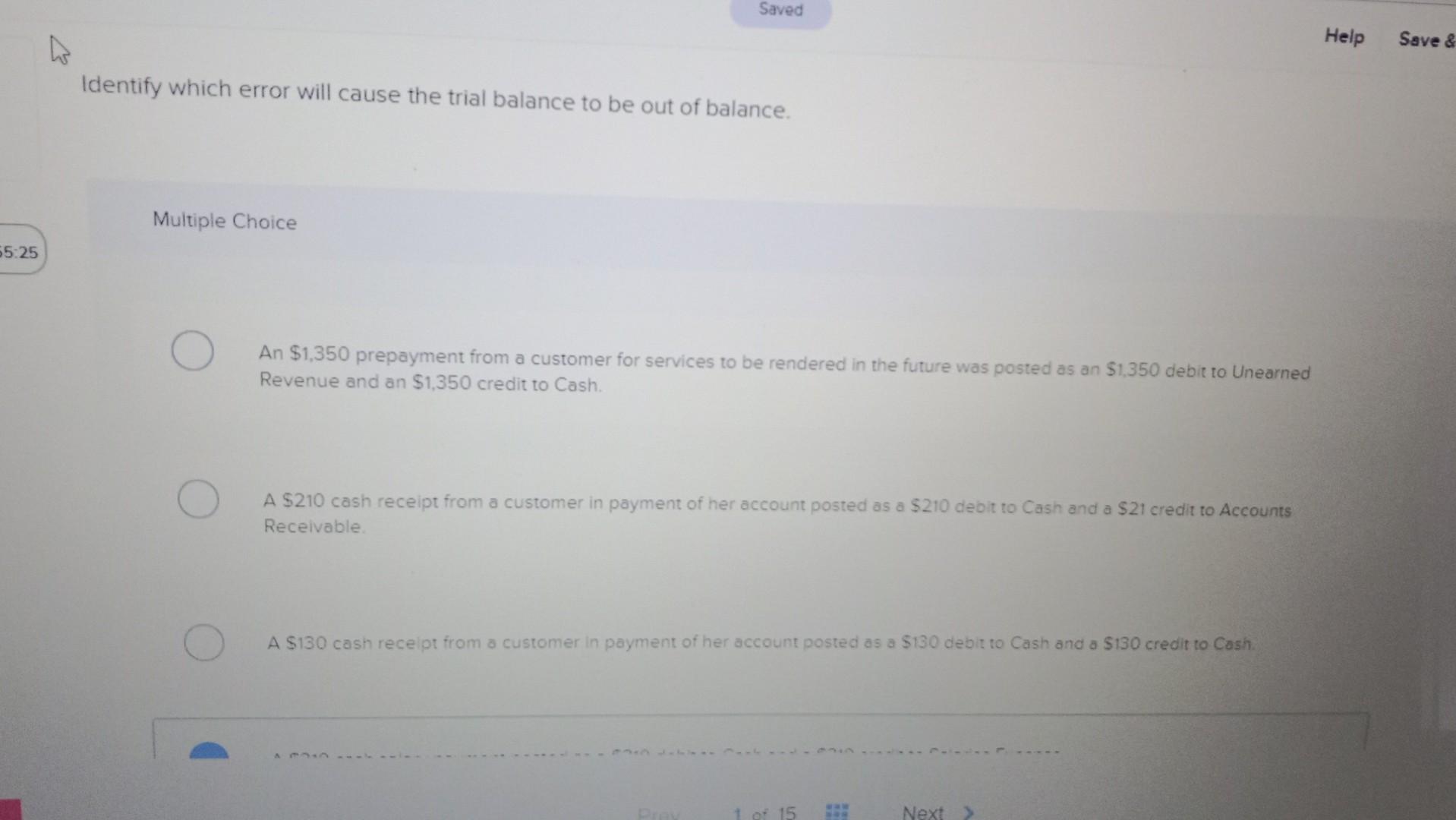 Saved Help Save & Identify which error will cause the trial balance