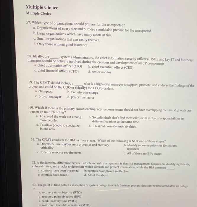 Multiple Choice Multiple Choice 57. Which type of organizations should prepare for