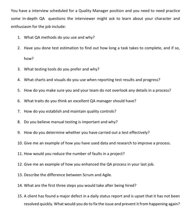 You have a interview scheduled for a Quality Manager position and you