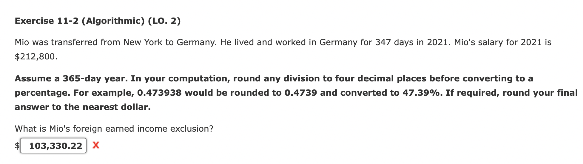 Exercise 11-2 (Algorithmic) (LO. 2) Mio was transferred from New York to