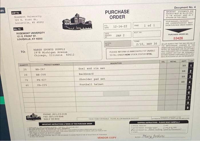 customer purchase order No. 53426 (Doc. No. 4) from Rosemont University, approved