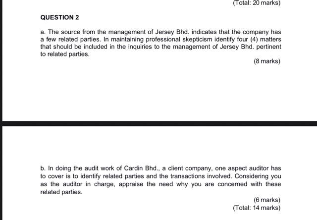(Total: 20 marks) QUESTION 2 a. The source from the management of