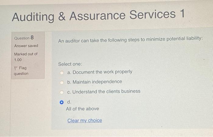 Auditing & Assurance Services 1 Question 8 Answer saved Marked out of