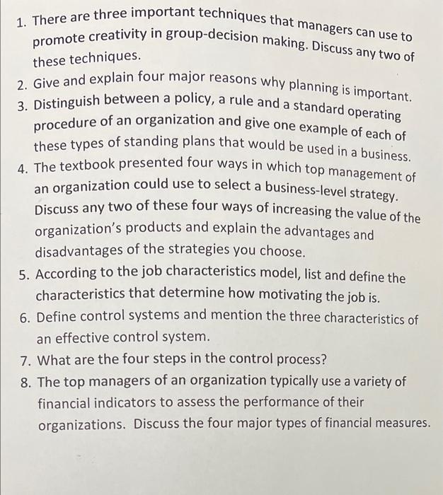 1. There are three important techniques that managers can use to promote