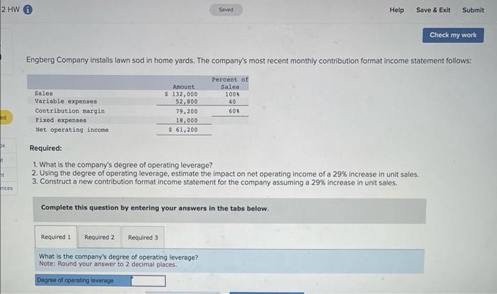 2 HW Saved Help Save & Exit Submit Check my work Engberg