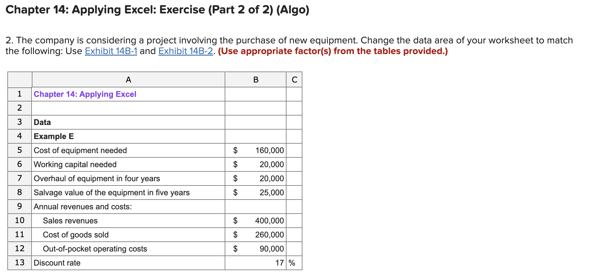 Chapter 14: Applying Excel: Exercise (Part 2 of 2) (Algo) 2. The