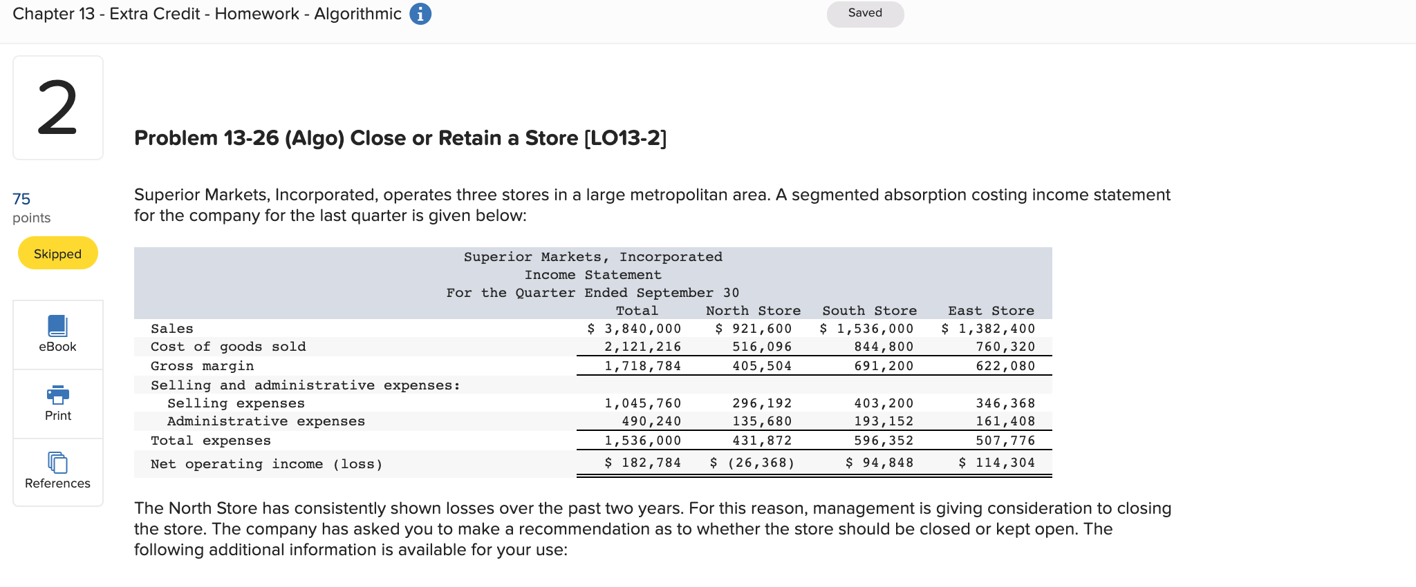 Chapter 13 - Extra Credit - Homework - Algorithmic 2 75 points