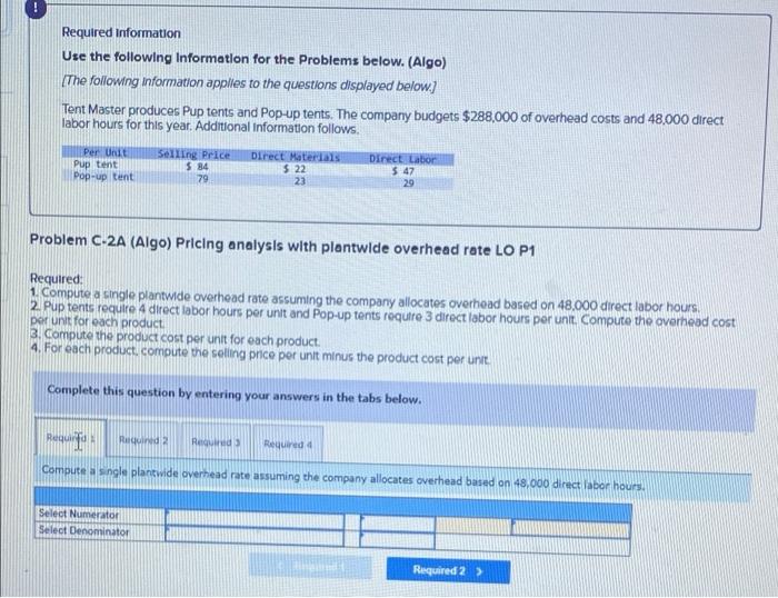 Required Information Use the following Information for the Problems below. (Algo) [The