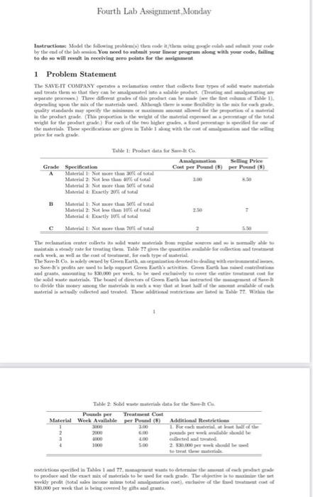 Fourth Lab Assignment, Monday Instructions: Model the following problem(s) then code it