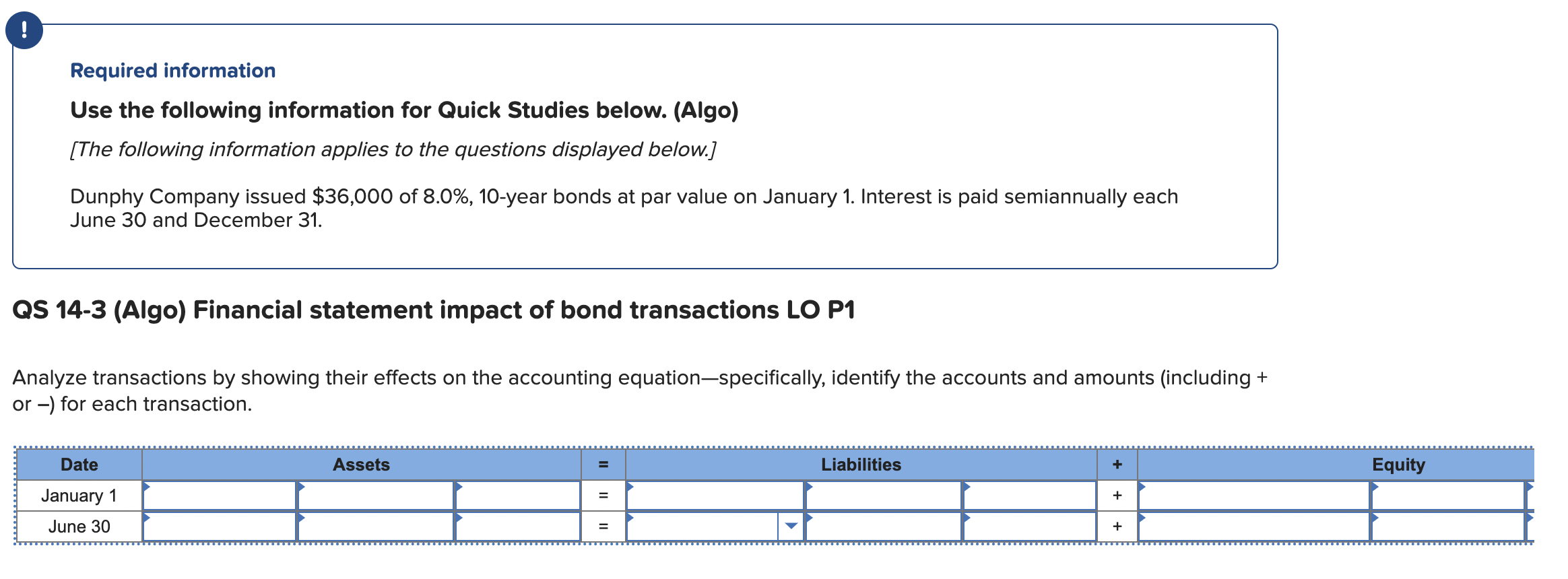 ! Required information Use the following information for Quick Studies below. (Algo)