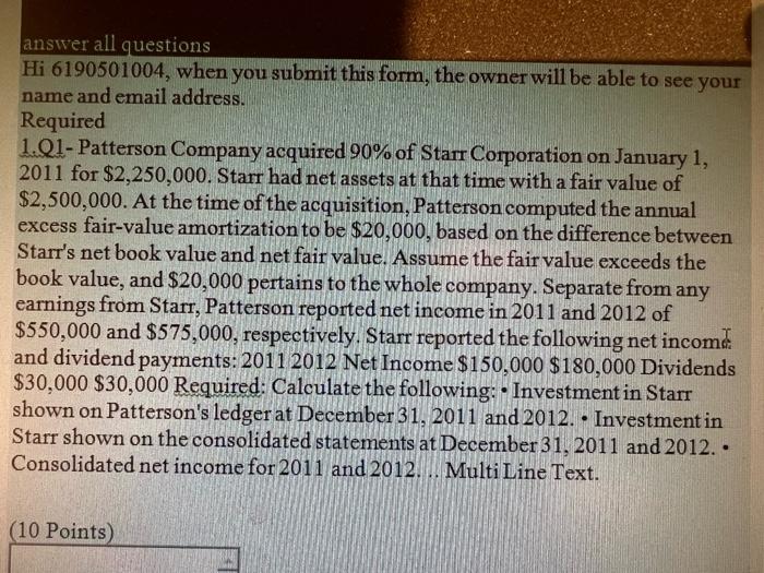 answer all questions Hi 6190501004, when you submit this form, the owner