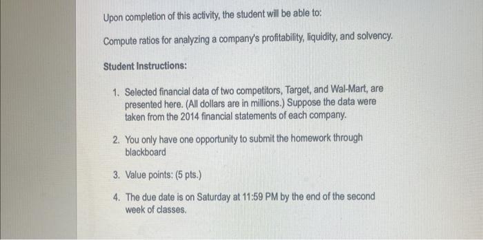 Upon completion of this activity, the student will be able to: Compute