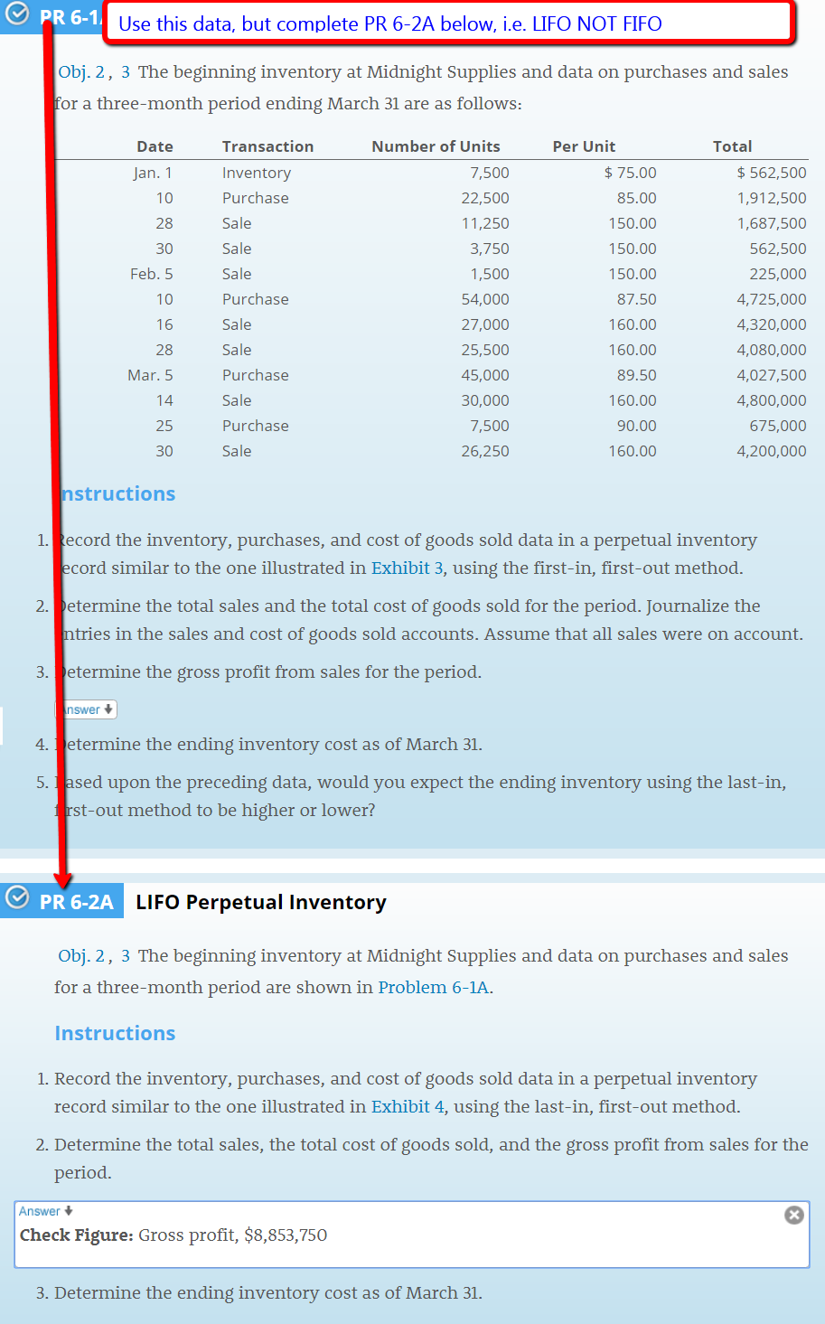 PR 6-1. Use this data, but complete PR 6-2A below, i.e. LIFO
