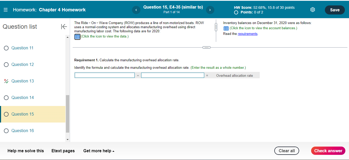 = Homework: Chapter 4 Homework Question list K Question 15, E4-35 (similar