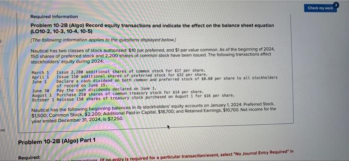 Required information Problem 10-2B (Algo) Record equity transactions and indicate the effect